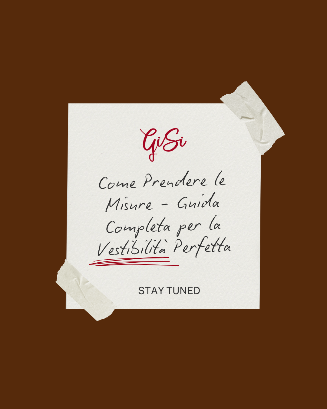 Come Prendere le Misure - Guida Completa per la Vestibilità Perfetta
